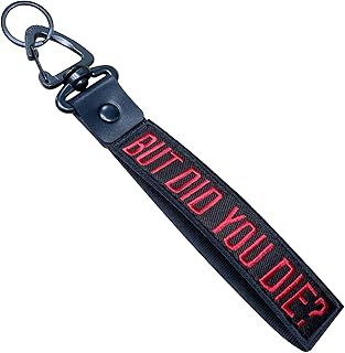 QJS PATCH BUT DID YOU DIE Personalized key chain,Hand Wrist Lanyard Wristlet Lanyard for luggage,Key Ring Accessories,Motorcycles, Car